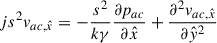 Mathematical equation: $$ \begin{aligned}&js^2v_{ac,\hat{x}} = -\frac{s^2}{k\gamma } \frac{\partial p_{ac}}{\partial \hat{x}} + \frac{\partial ^2 v_{ac,\hat{x}}}{\partial \hat{y}^2} \end{aligned} $$