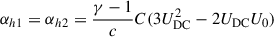 Mathematical equation: $ \alpha_{h1}=\alpha_{h2}=\frac{\gamma -1}{c}C(3 U_{\mathrm{DC}}^2-2U_{\mathrm{DC}} U_{0}) $