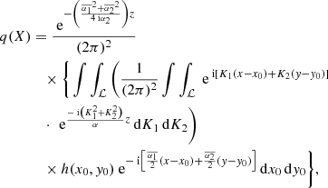 Mathematical equation: $$ \begin{aligned} q(X)&= \frac{\text{ e}^{-\left(\frac{\overline{\alpha _1}^2 + \overline{\alpha _2}^2 }{4\text{ i}\alpha _2}\right)z}}{(2\pi )^2}\nonumber \\&\quad \times \Bigg \{ \int \int _{\mathcal{L} } \left( \frac{1}{(2\pi )^2} \int \int _{\mathcal{L} } \text{ e}^{\text{ i}[K_1 (x-x_0) + K_2 (y-y_0)]}\right.\nonumber \\&\quad \cdot \left. \text{ e}^{\frac{-\text{ i}\left( K_1^2 + K_2^2 \right) }{ \alpha }z} \,\mathrm{d}K_1 \,\mathrm{d}K_2 \right) \\&\quad \times h(x_0, y_0) \text{ e}^{-\text{ i}\left[\frac{\overline{\alpha _1}}{2}(x-x_0) + \frac{\overline{\alpha _2}}{2}(y-y_0)\right]}\,\mathrm{d}x_0 \,\mathrm{d}y_0\Bigg \},\nonumber \end{aligned} $$