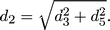 Mathematical equation: $$ \begin{aligned} d_2 = \sqrt{d_{3}^{2} + d_{5}^{2}}. \end{aligned} $$