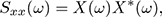 Mathematical equation: $$ \begin{aligned} S_{xx}(\omega )&= X(\omega ) X^*(\omega ), \end{aligned} $$