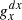 Mathematical equation: $ g_{x}^{dx} $