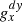 Mathematical equation: $ g_{x}^{dy} $