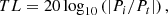 Mathematical equation: $$ \begin{aligned} TL=20 \log _{10} \left(\left|P_i/P_t \right|\right), \end{aligned} $$