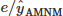 Mathematical equation: $ e/\hat{y}_{\mathrm{AMNM}} $