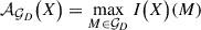 Mathematical equation: $$ \begin{aligned} \mathcal{A} _{\mathcal{G} _D}\big (X\big ) = \max _{M \in \mathcal{G} _D}I\big (X\big )(M) \end{aligned} $$